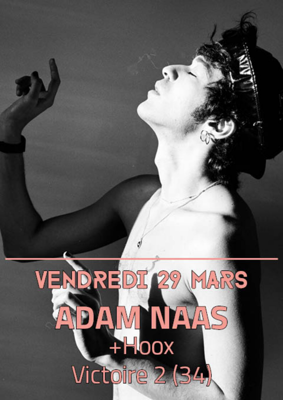 Adam Naas + Hoox (Victoire 2)