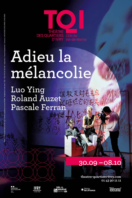 Adieu la mélancolie (Théâtre des Quartiers d'Ivry)