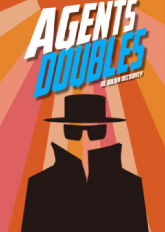 Agents doubles (Théâtre Instant T)