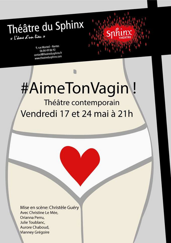 #AimeTonVagin ! (Le Théâtre Du Sphinx)