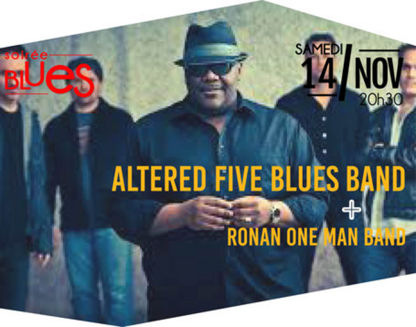 Altered five blues band + Ronan one man band (L'Odéon - Scène JRC)
