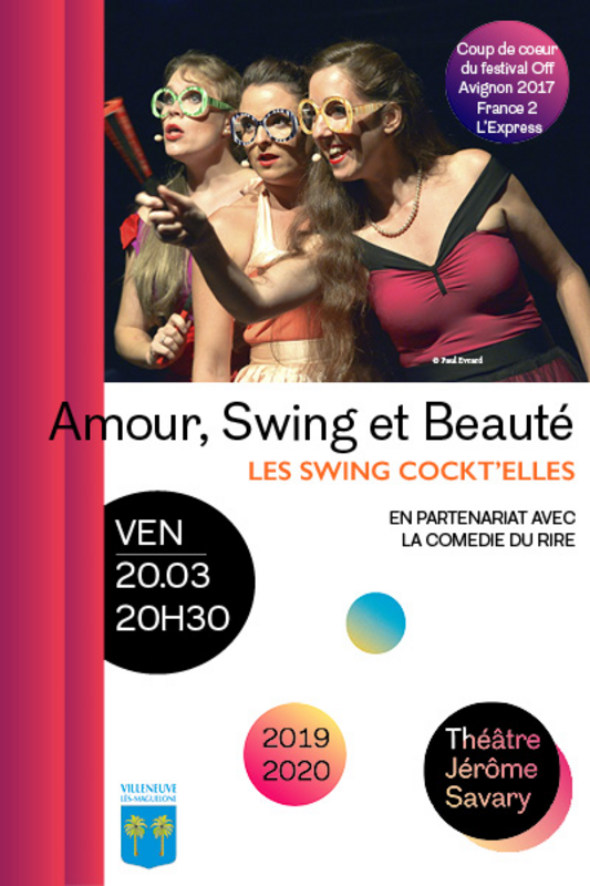 Amour, Swing et Beauté (Théâtre Jérôme Savary )