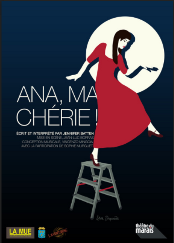 Ana, Ma Chérie (Théâtre du Marais)