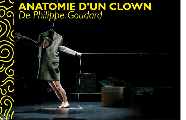 Anatomie D'un Clown (Théâtre de L'iris )
