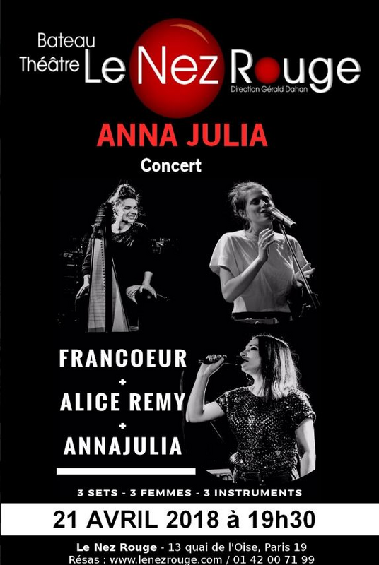 Anna Julia + Francoeur + Alice Remy (Le Nez Rouge)