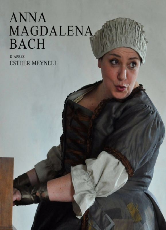Anna Magdalena Bach, Une Femme... Un Clavecin... Une Histoire ... (Cartoucherie - Théâtre de l'Epée de Bois)