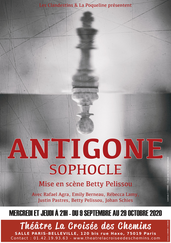 Antigone (Théâtre La Croisée des Chemins-Salle Belleville)