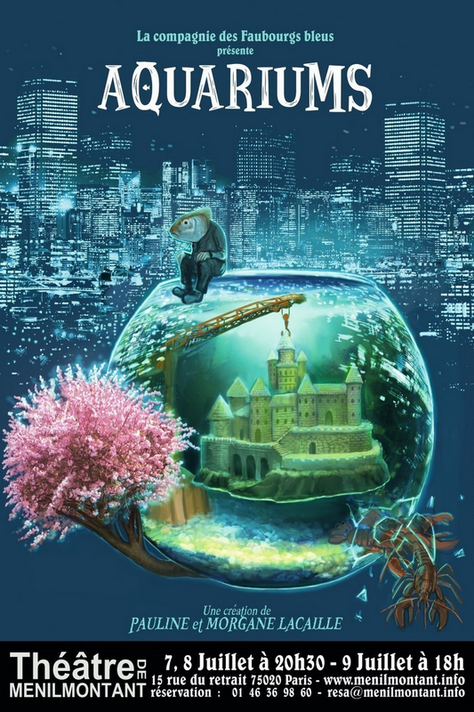 Aquariums (Théâtre De Ménilmontant (Xl))