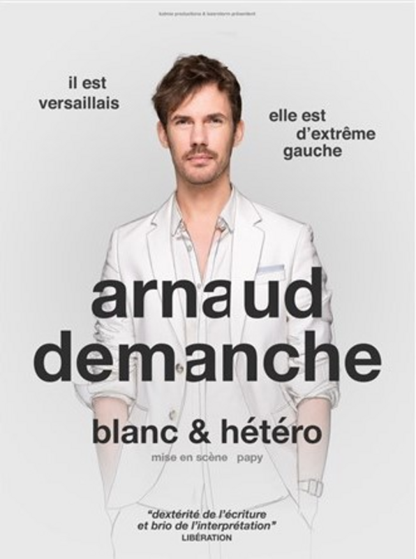 Arnaud Demanche dans Blanc et hétéro (L'Appart Café )