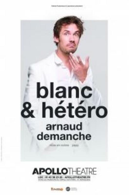 Arnaud Demanche Dans Blanc & Hétéro (Apollo Théâtre)