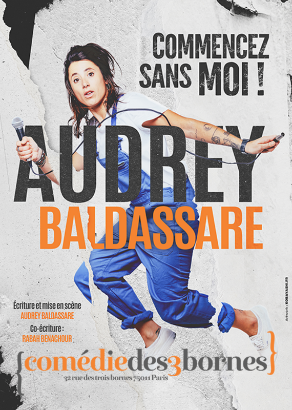 Audrey Baldassare dans Commencez sans moi (Comédie des 3 Bornes)