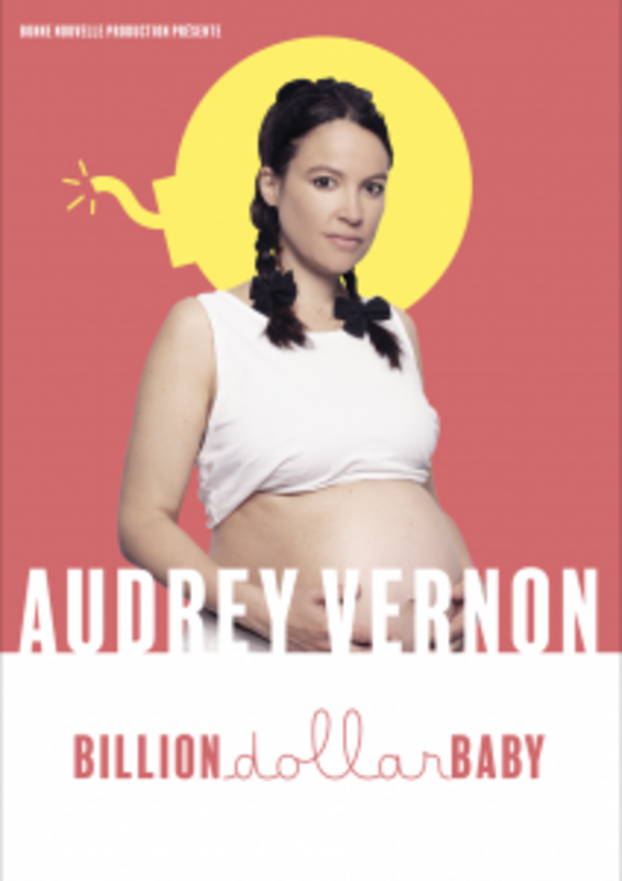 Audrey Vernon dans Billion dollar baby (La Nouvelle Seine)