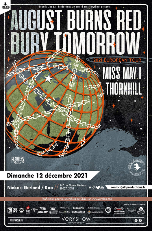 August Burns Red + Bury Tomorrow + Miss May I + Thornhill (Ninkasi Gerland - Le Kao)