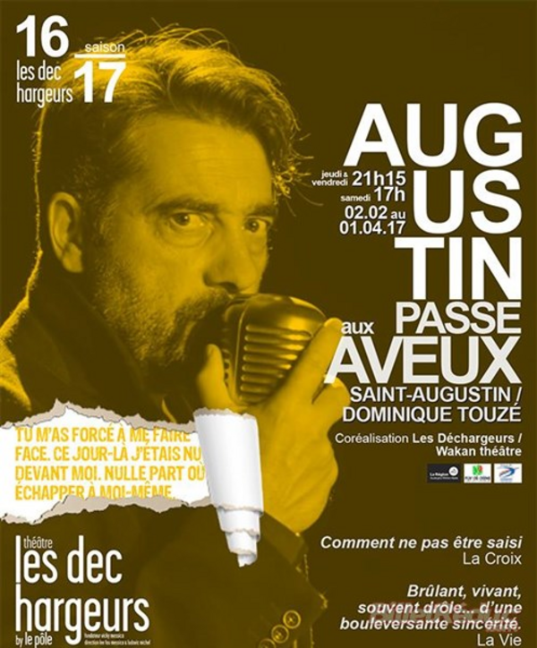 Augustin Passe Aux Aveux  Reprise (Théâtre Les Déchargeurs)