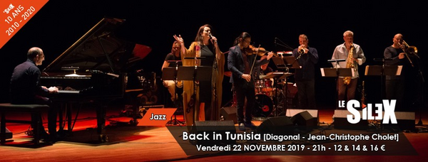 "Back In Tunisia" Diagonal / Jean Christophe Cholet (Le Silex / Jazz club d'Auxerre)