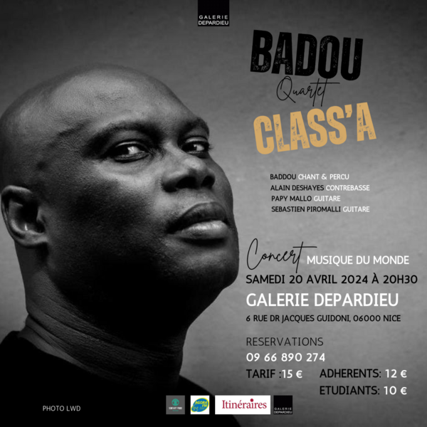 Badou Quartet Class'A (Galerie Depardieu)