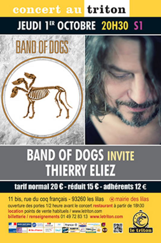 Band of dogs invite Thierry Eliez (Le Triton)