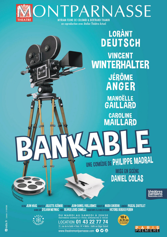 Bankable  Avec Lorànt Deutsch (Théâtre Montparnasse)