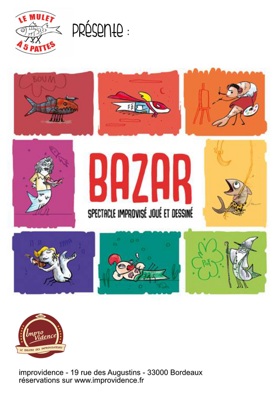 Bazar (L'improvidence Bordeaux)