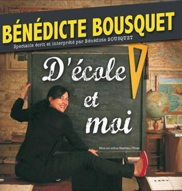 Bénédicte Bousquet dans Décole et moi (L'Appart Café )