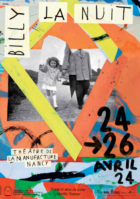 BILLY LA NUIT (La Manufacture - Centre Dramatique Nancy Lorraine)