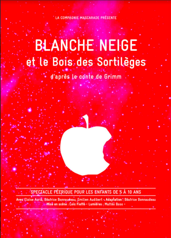 Blanche Neige Et Le Bois Des Sortilèges (Essaïon Théâtre)