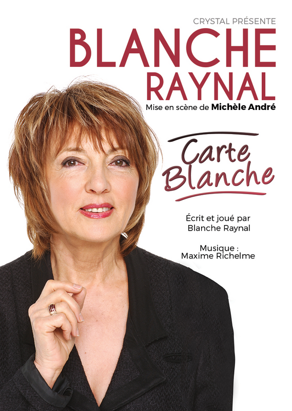 Blanche Raynal Dans Carte Blanche (Théâtre du Marais)