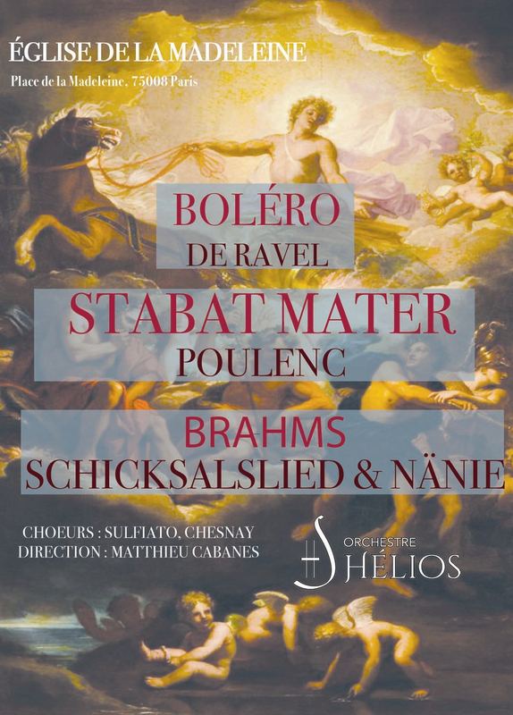 Boléro de Ravel / Stabat Mater de Poulenc / Brahms : Nänie et Schicksalslied (Eglise De La Madeleine)