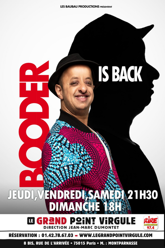Booder dans Booder is back (Le Grand Point Virgule)