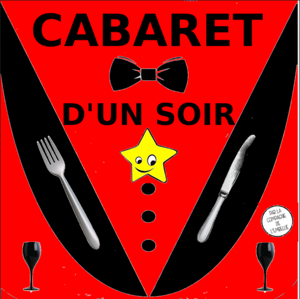 Cabaret D'un Soir (Théâtre De l'Embellie)