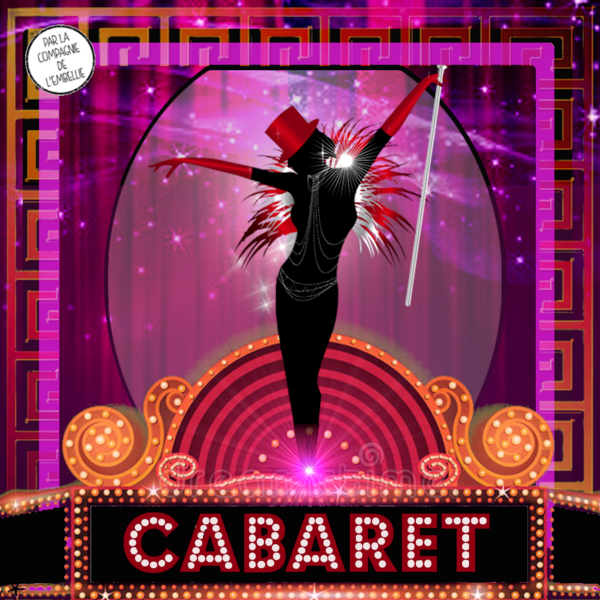 Cabaret (Théâtre De l'Embellie)