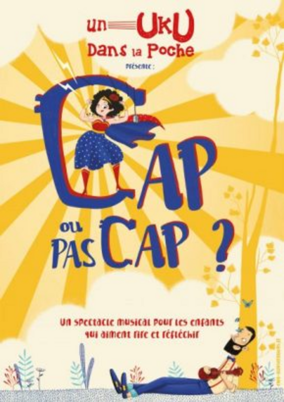CAP OU PAS CAP ? (Théâtre des Préambules )