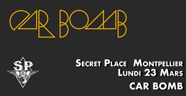 Car Bomb (Secret Place)