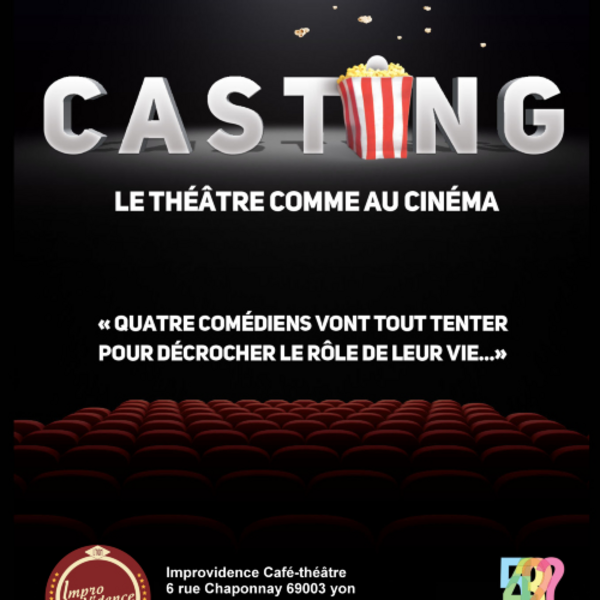 Casting (L'improvidence Bordeaux)