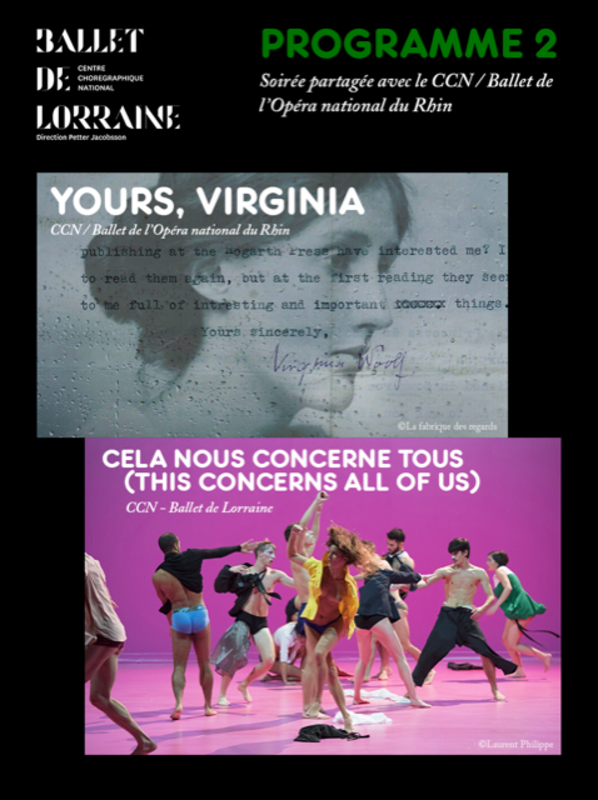 Cela nous concerne tous (This concerns all of us) & Yours, Virginia (CCN - Ballet de Lorraine / Opéra national de Lorraine)