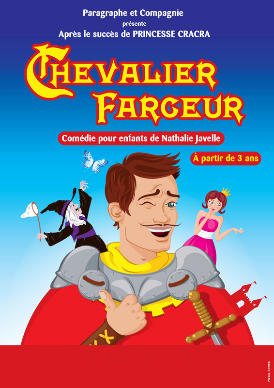 Chevalier Farceur (A La Folie Théâtre)