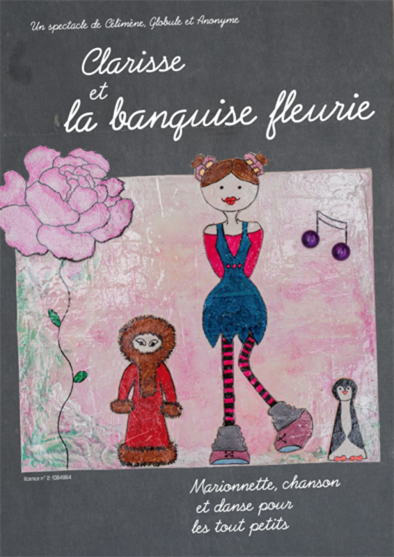 Clarisse et la banquise fleurie (Le Flibustier Théâtre )