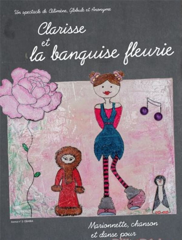 Clarisse et la banquise fleurie (La Comédie De Grenoble)