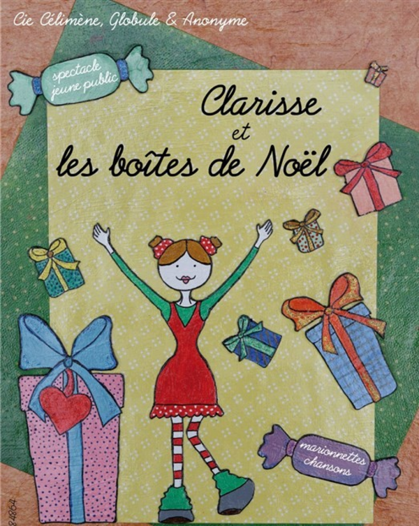 Clarisse et les boîtes de Noël (La Comédie De Grenoble)