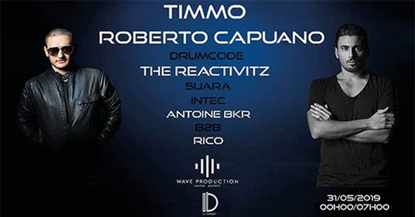 CLUB/ Timmo, Roberto Capuano, The Reactivitz (Le Diskret)
