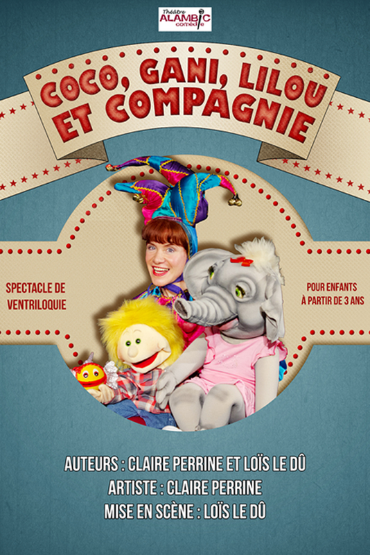 Coco, Gani, Lilou Et Compagnie (Alambic Comédie)