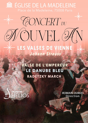 Concert du Nouvel An : Les Valses de Vienne, Johann Strauss
