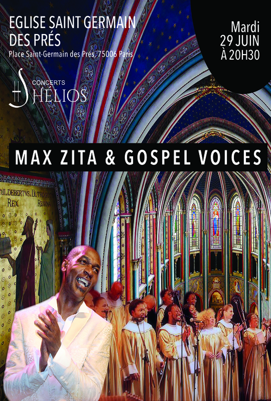 Concerts Hélios Max Zita & Gospel Voices (Eglise Saint Germain des prés)