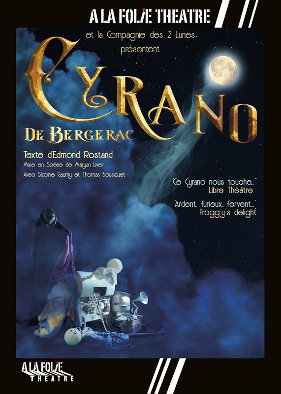 Cyrano de Bergerac (A La Folie Théâtre)