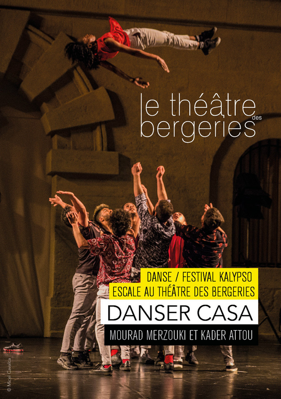 Danser Casa (Théâtre Des Bergeries De Noisy Le Sec)