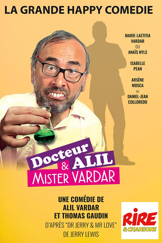 Docteur Alil & Mister Vardar (La Grande Comédie)