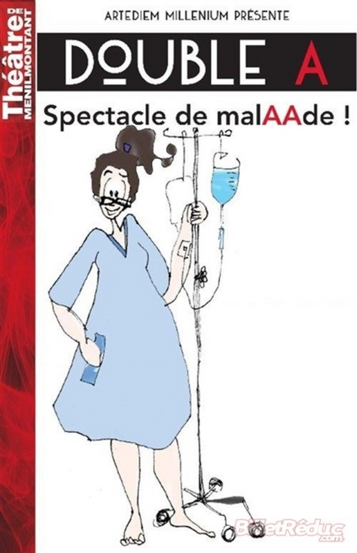 Double Aa  Spectacle De Malaade (Théâtre De Ménilmontant (Labo))