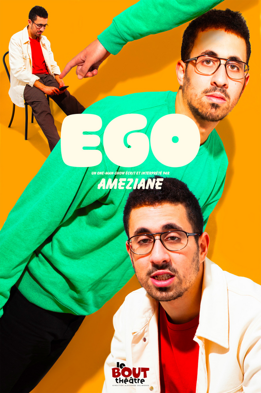 Ego (Théâtre Le Bout)
