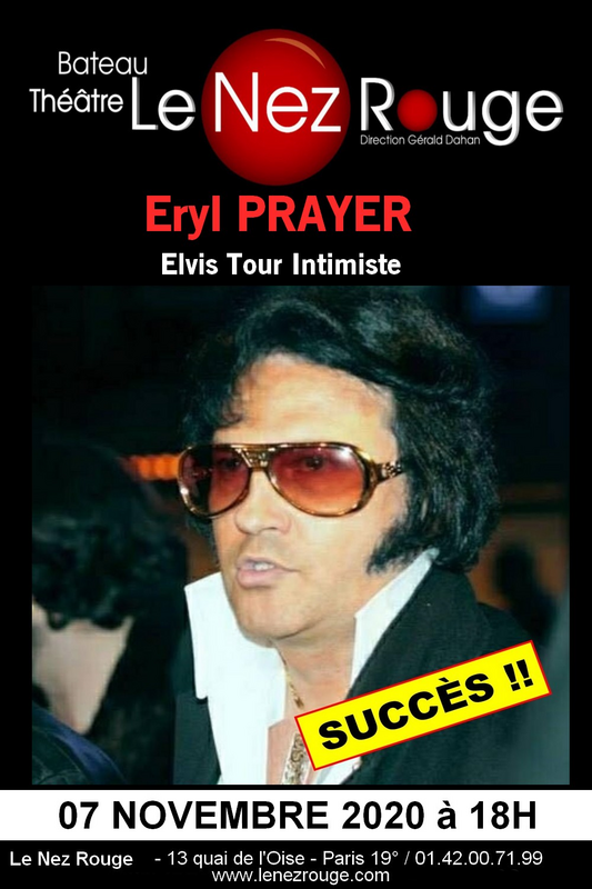 Elvis Tour Intimiste avec Eryl Prayer (Le Nez Rouge)