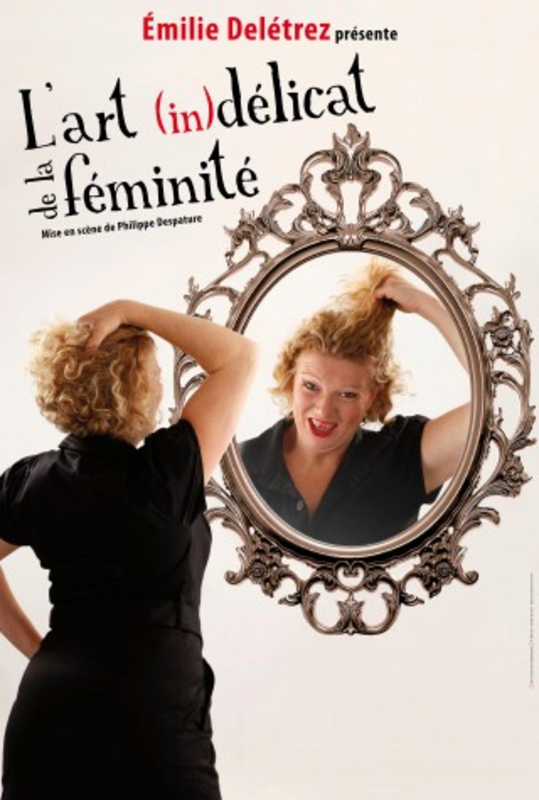"Emilie Deletrez L'art (In)Délicat De La Féminité" (Le Spotlight)